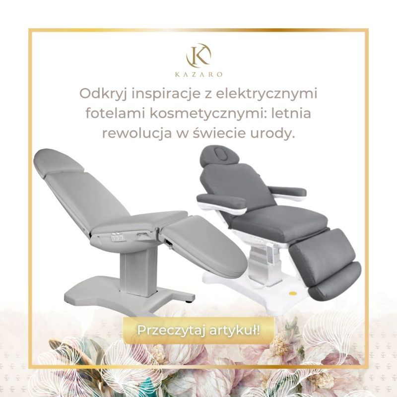 Odkryj inspiracje z elektrycznymi fotelami kosmetycznymi: letnia rewolucja w świecie urody.