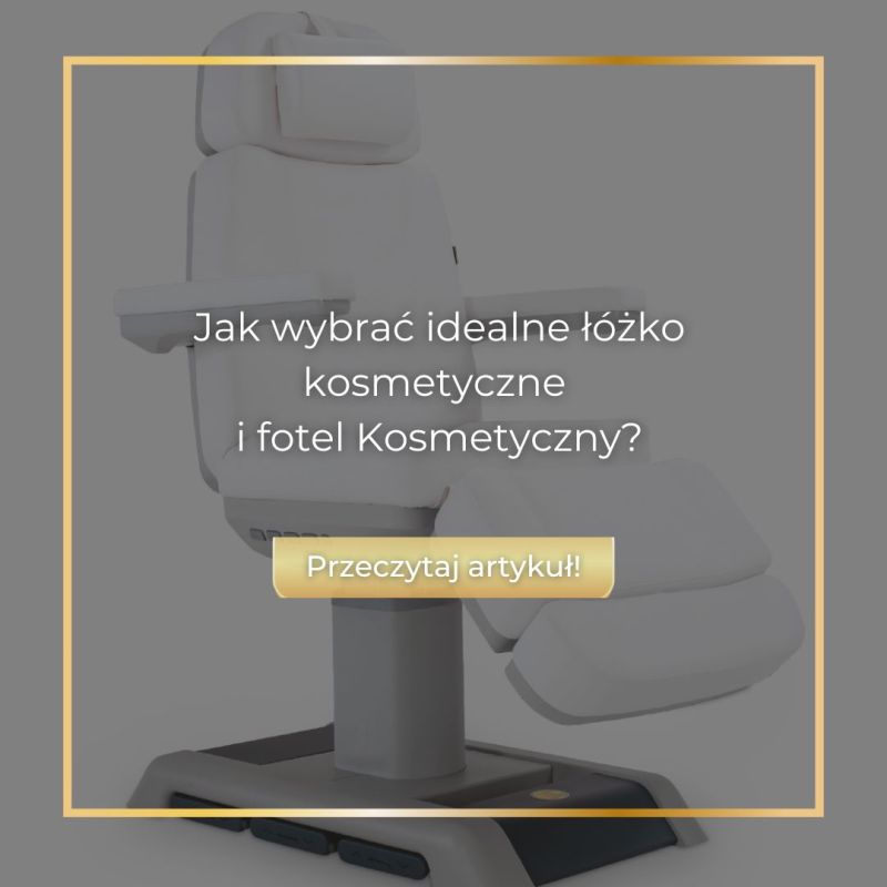 Jak wybrać idealny fotel kosmetyczny do Twojego gabinetu?